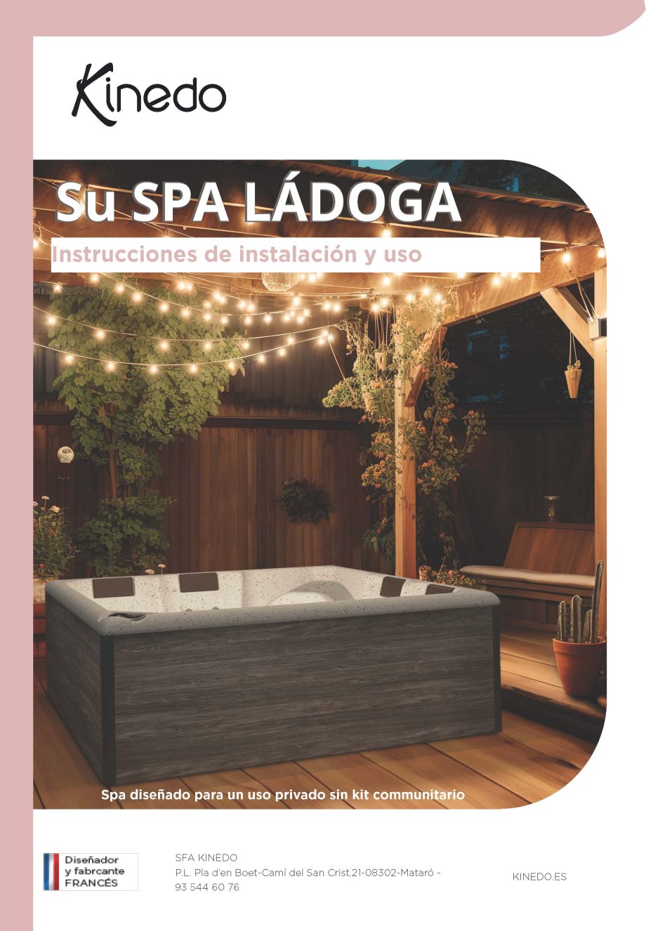 Manual instalación y uso spa Ládoga